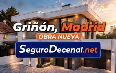 Seguro Decenal Griñón Madrid