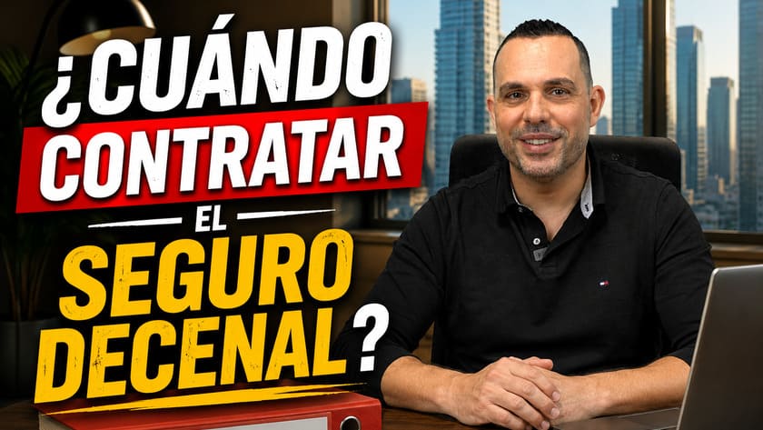 Cuando contratar seguro decenal
