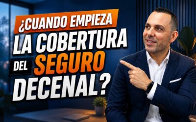 ¿Cuándo empieza la cobertura del Seguro Decenal?