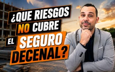 ¿Qué riesgos no cubre el Seguro Decenal?