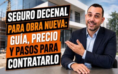 Seguro Decenal Obra Nueva Guía, Contratación y Precio